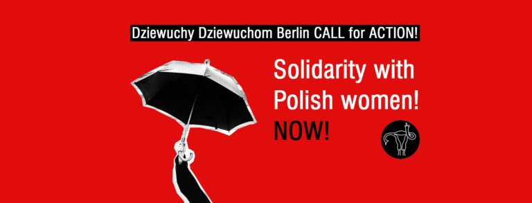 Solidarity with Polish women! NOW!