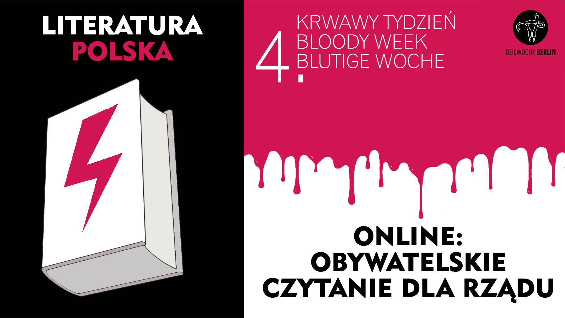 4th Bloody Week: Literature reading for the Polish government