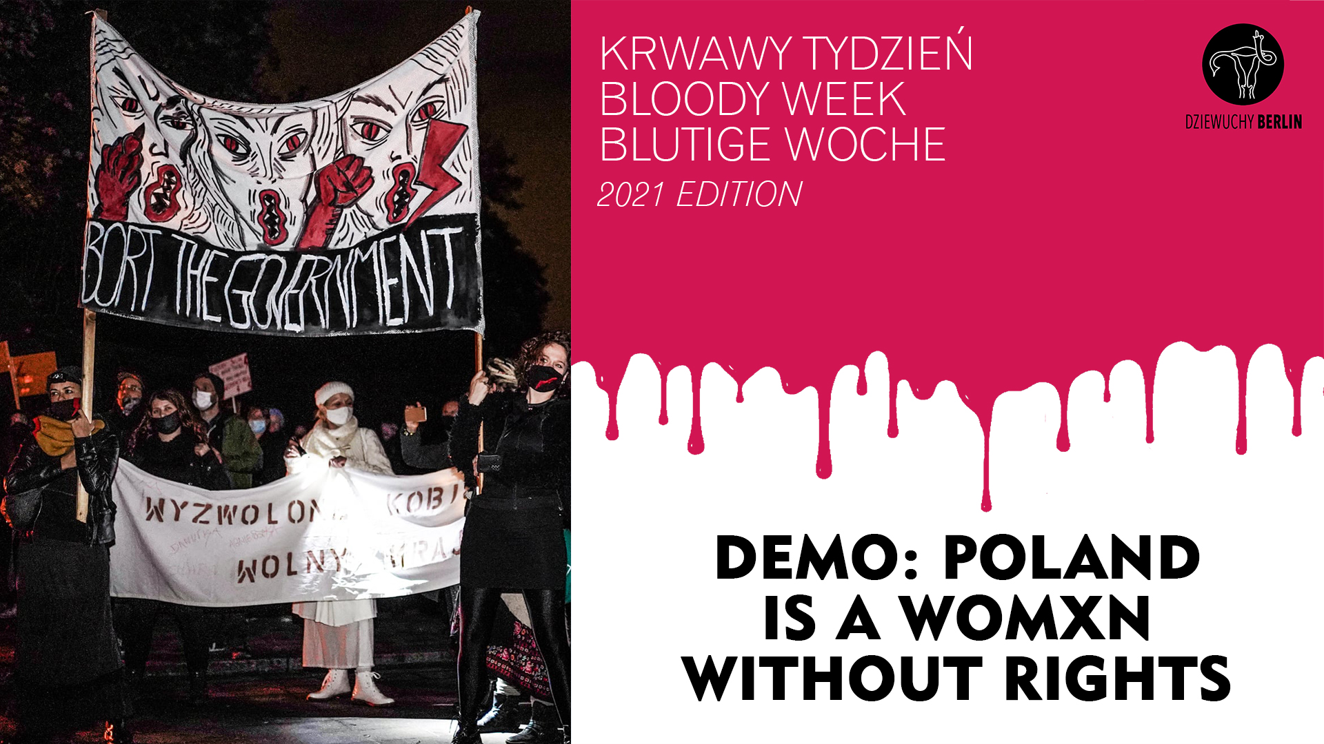 28.1.2021 Bloody Week | 2021 edition | Demo: in Solidarity with Polish Women