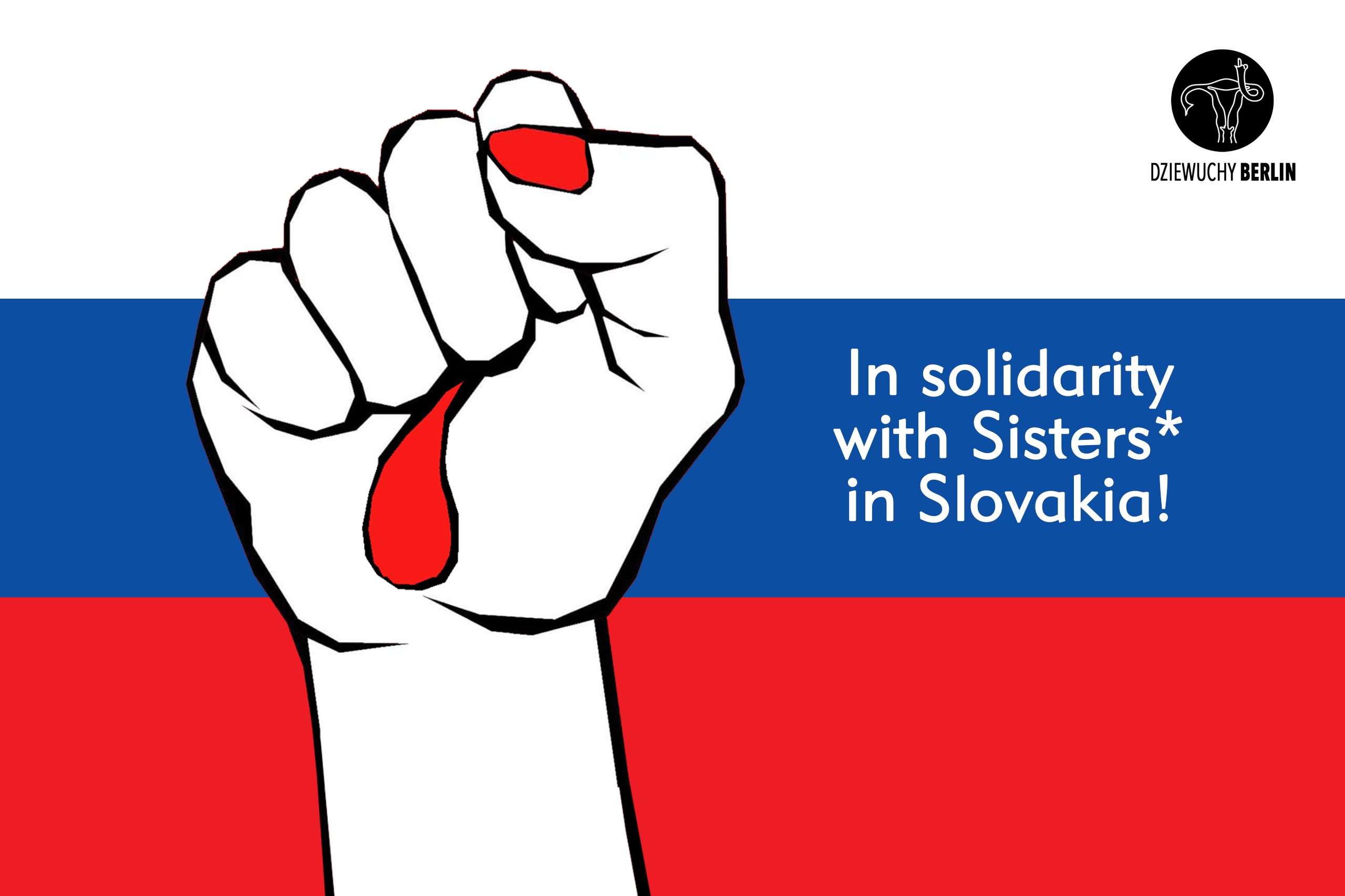 In solidarity with Sisters* in Slovakia