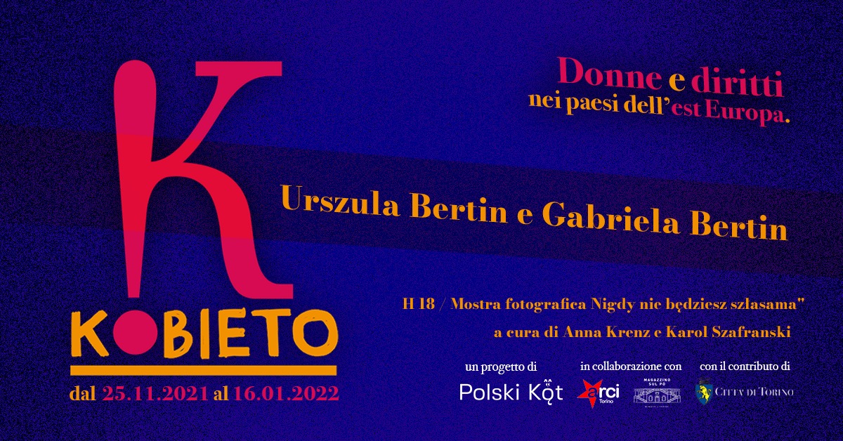 19.12.2021 KOBIETO! #5 | Dziewuchy Berlin in Turin | talk / exhibition