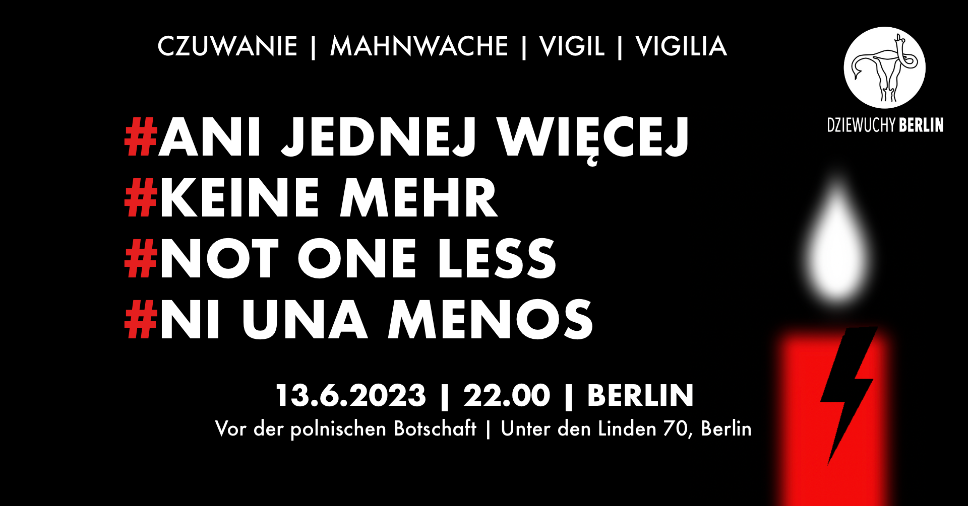 13.6.2023 Ani jednej więcej. Czuwanie. Keine mehr. Mahnwache.
