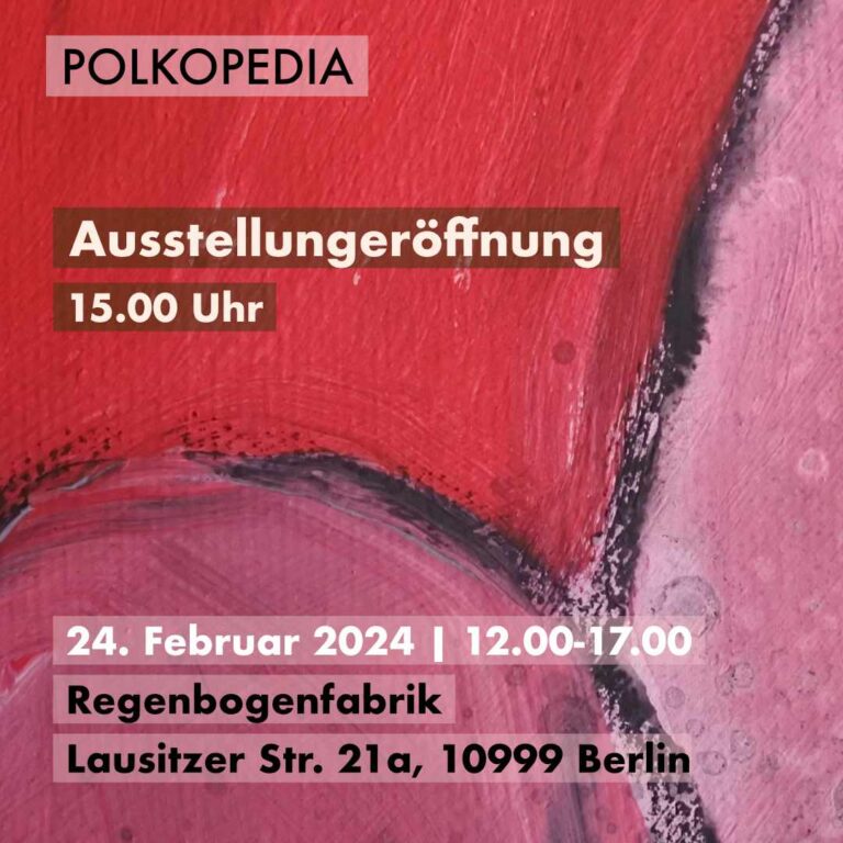 24.2.2024 | Polkopedia Ausstellung